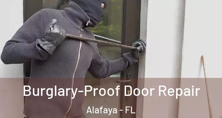 Burglary-Proof Door Repair Alafaya - FL