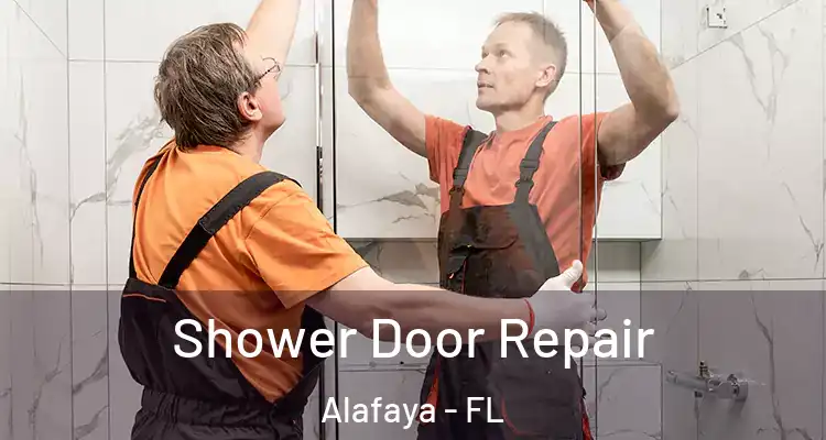 Shower Door Repair Alafaya - FL