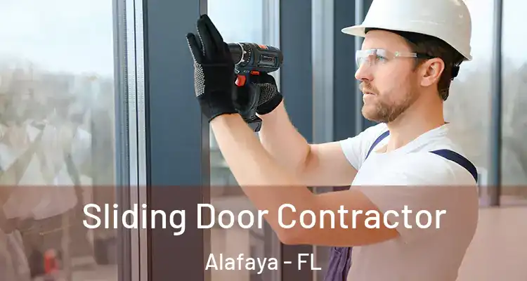 Sliding Door Contractor Alafaya - FL