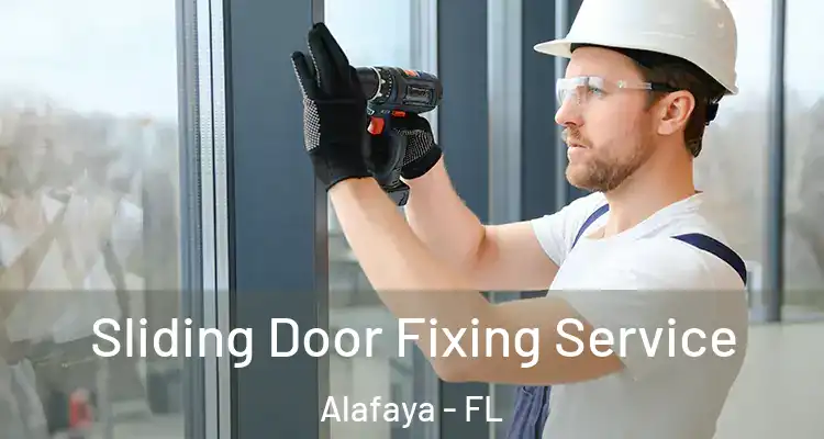 Sliding Door Fixing Service Alafaya - FL