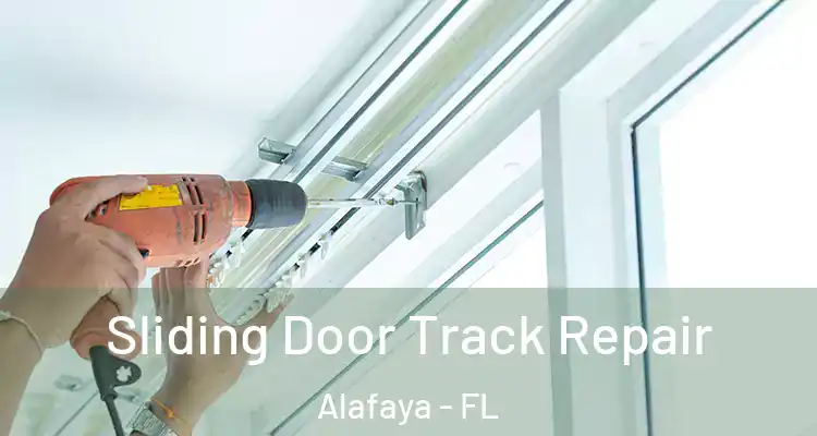 Sliding Door Track Repair Alafaya - FL